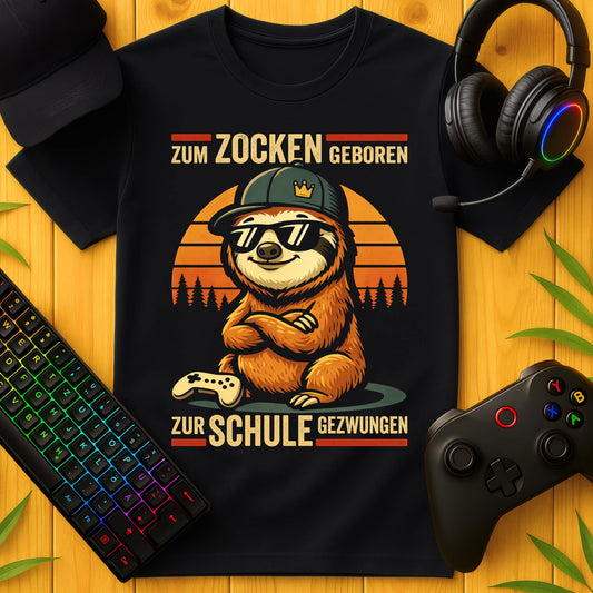 Zum Zocken geboren Schule-Sloth T-Shirt