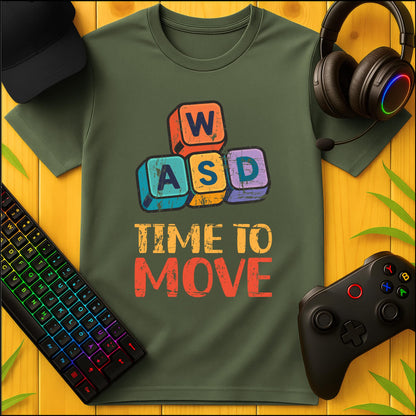 WASD Time to Move T-Shirt