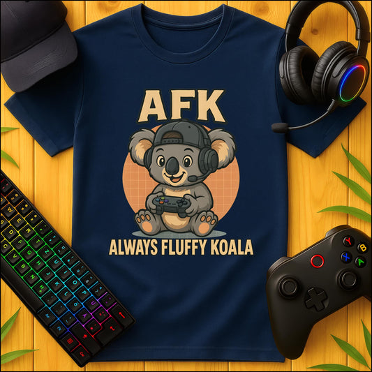 AFK Always Fluffy Koala T-Shirt