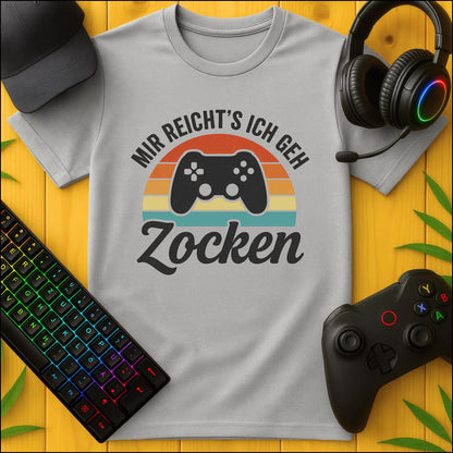 Mir reichts ich geh Zocken T-Shirt