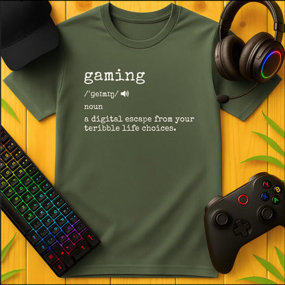 Gaming Definition Life T-Shirt
