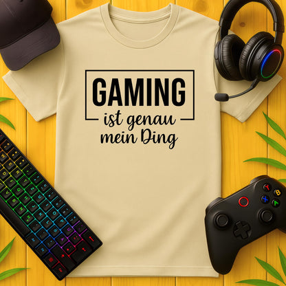 Gaming ist mein Ding T-Shirt