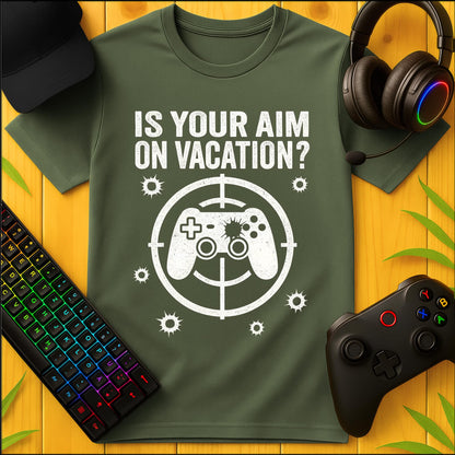 Aim on Vacation? T-Shirt