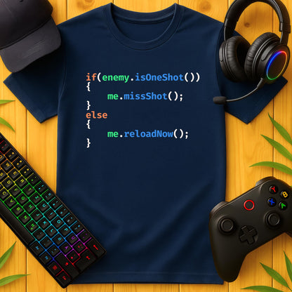 If Enemy is OneShot T-Shirt