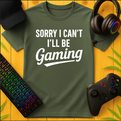 Sorry I cant Gaming Stroke T-Shirt