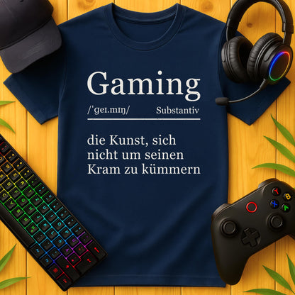Gaming Definition Die Kunst Serif T-Shirt
