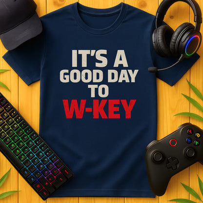 Its a good day to W-Key T-Shirt für Kids