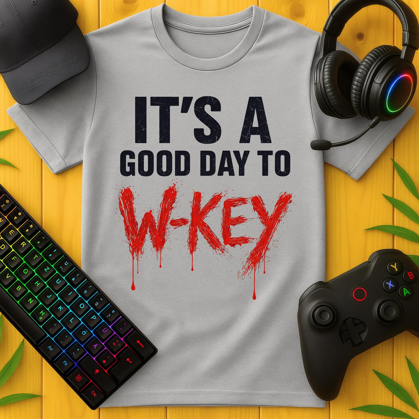 Its a good Day to W-Key Blood T-Shirt