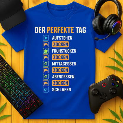 Der perfekte Tag T-Shirt