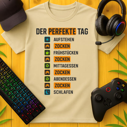 Der perfekte Tag T-Shirt