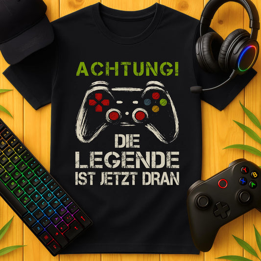 Achtung die Legende ist dran T-Shirt
