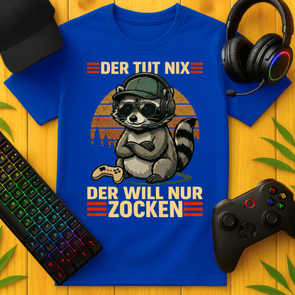 Der tut nix nur Zocken Raccoon T-Shirt