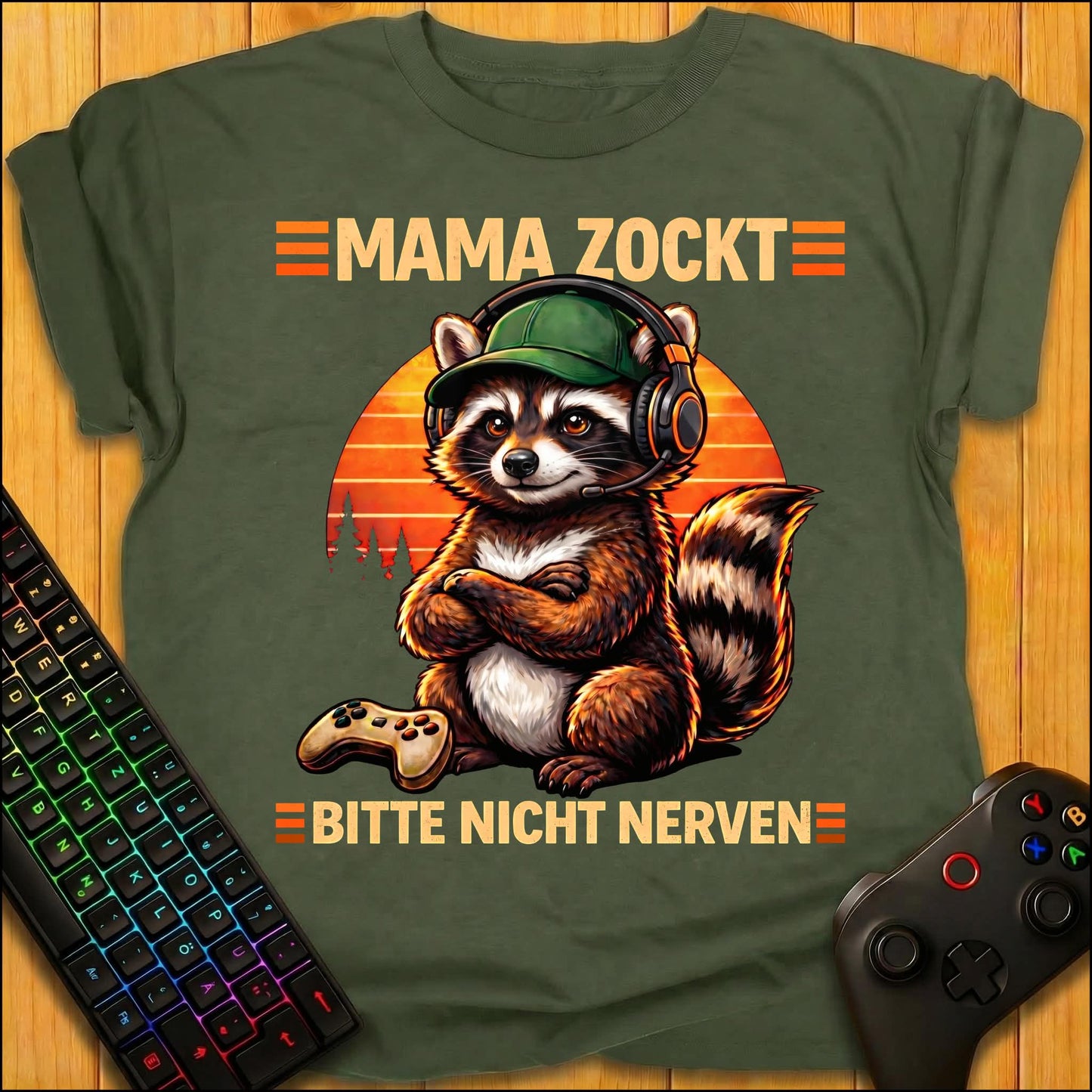 Mama zockt nicht nerven Raccoon T-Shirt