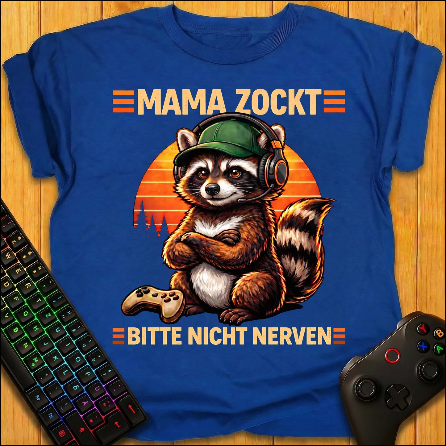 Mama zockt nicht nerven Raccoon T-Shirt