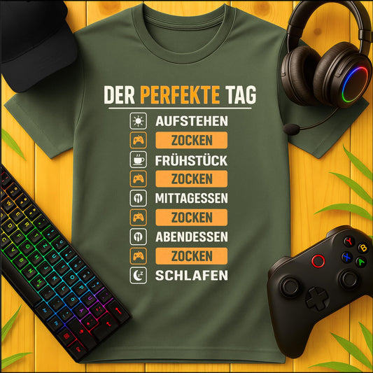 Der perfekte Tag Zocken T-Shirt