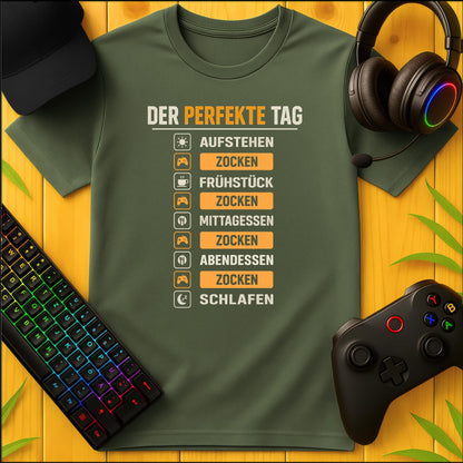 Der perfekte Tag Zocken T-Shirt