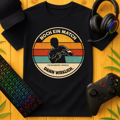 Noch ein Match T-Shirt