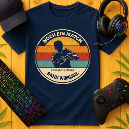 Noch ein Match T-Shirt