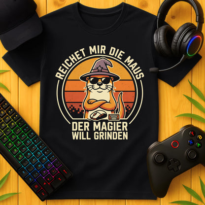 Der Magier will grinden T-Shirt