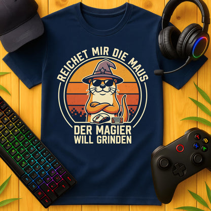 Der Magier will grinden T-Shirt