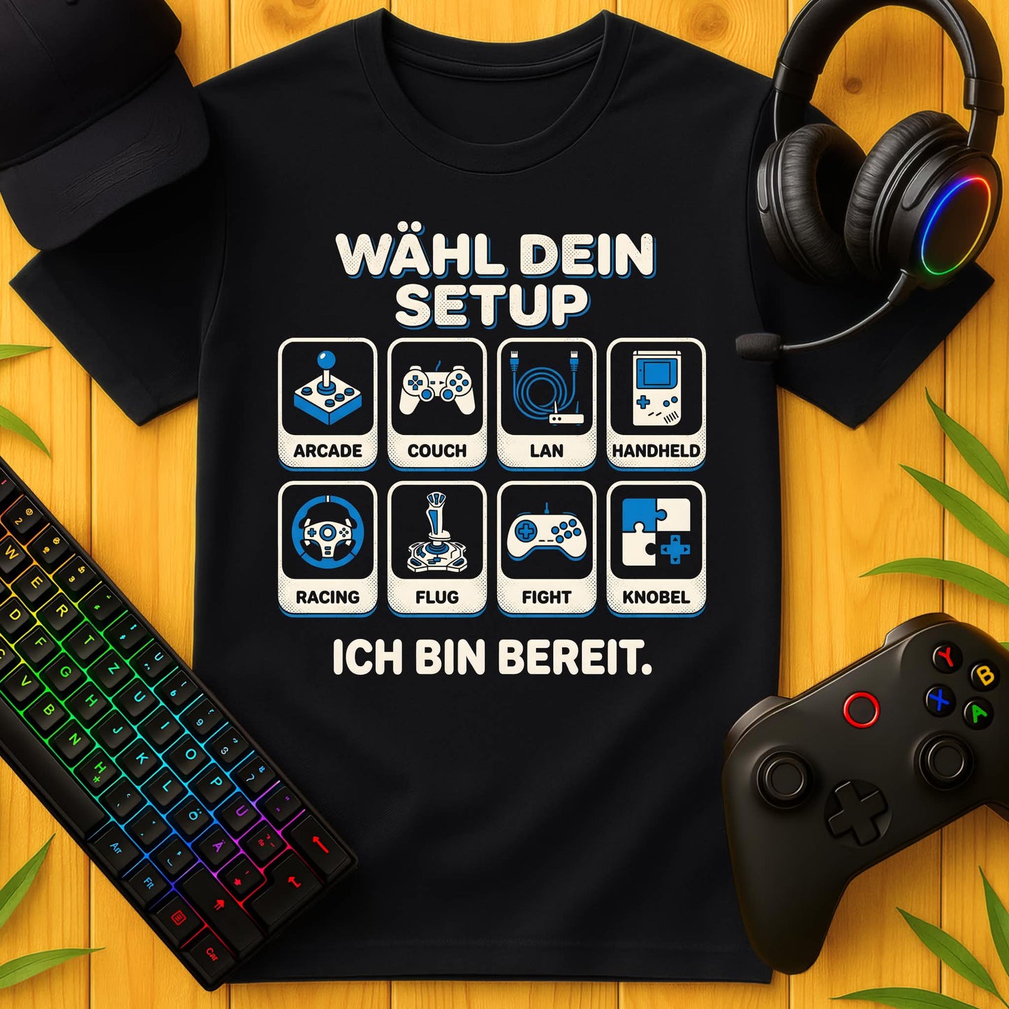 Wähl Dein Setup T-Shirt