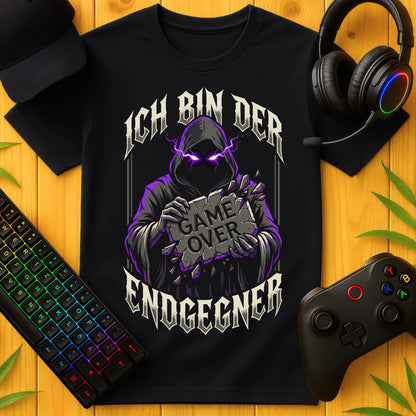 Ich bin der Endgegner T-Shirt