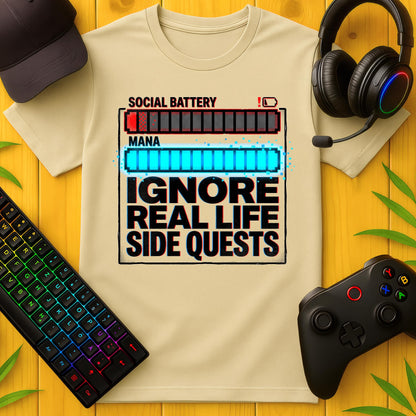 Ignore Real Life T-Shirt