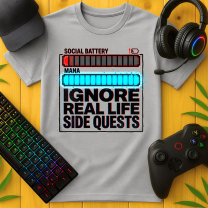 Ignore Real Life T-Shirt