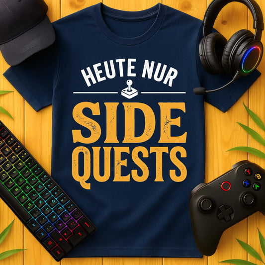 Nur Side-Quests T-Shirt