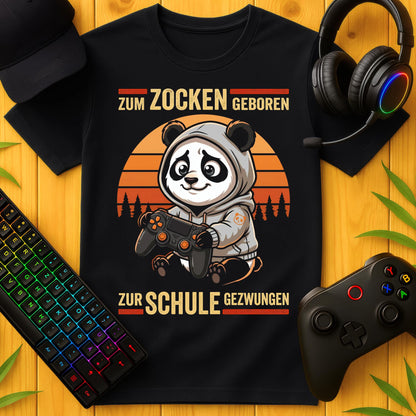 Zum Zocken geboren Panda Schule T-Shirt