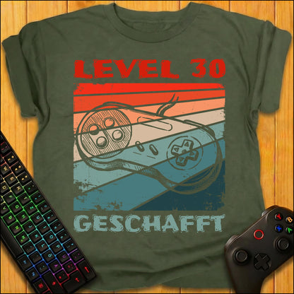 Level 30 Geschafft T-Shirt