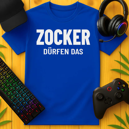 Zocker dürfen das T-Shirt