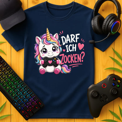 Darf ich Zocken Einhorn T-Shirt